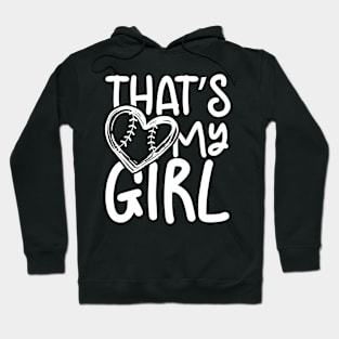 That's My Girl - Softball Hoodie